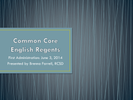 Common Core English Regents - RCSD Professional Development