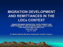 MIGRATION DEVELOPMENT AND REMITTANCES IN THE LDCs …