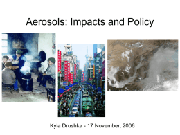 Aerosols: Impacts and Policy - Environmental Science and