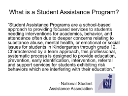 What is a Student Assistance Program?