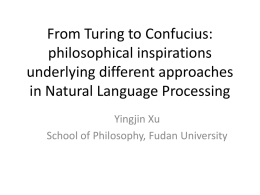 From Turing to Confucius: philosophical inspirations