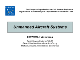 WG73: A Status Report - European Aviation Safety Agency