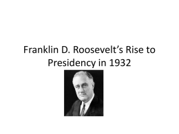 FranklinD. Roosevelt’s Rise to Presidency in 1932