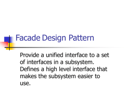 Facade Design Pattern - School of Computing and Engineering