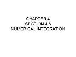 CHAPTER 4 SECTION 4.6 NUMERICAL INTEGRATION