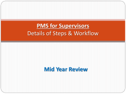 PMS for Supervisors Demo of Workflow