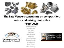 The Late Veneer: constraints on mass delivery and mixing