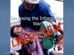 Losing the Information War