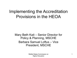 Implementing the Accreditation Provisions in the HEOA