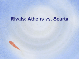 Rivals: Athens vs. Sparta - AP World History with Ms. Cona
