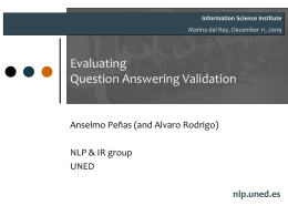 Evaluating answer validation in multi