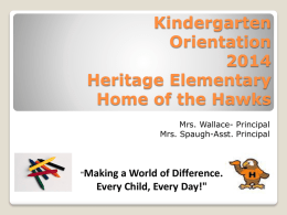 Welcome to Kindergarten at Jennie Reid Elementary Home of
