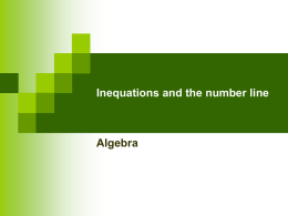 Inequations and the number line