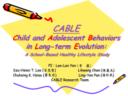 CABLE Child and Adolescent Behaviors in Long