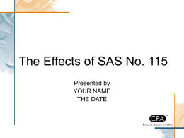 The Effects of SAS No. 115 - AICPA