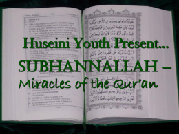 SUBHANNALLAH MIRACLES OF THE HOLY QURAN