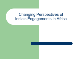 Changing Perspectives of India&rsquo;s Engagements in Africa