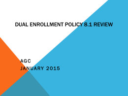 Dual Enrollment Policy 8.1 Review