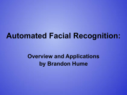 Automated Facial Recognition: