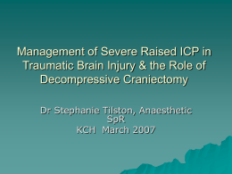 Management of Severe Raised ICP in Traumatic Brain Injury