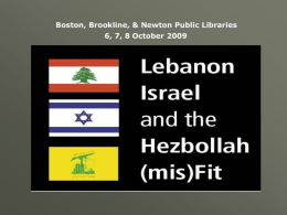 Lebanon, Israel & the Hezbollah mis(fit)