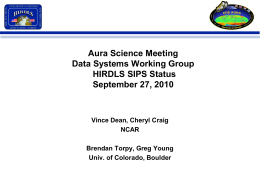 HIRDLS SIPS Aura Data Systems Working Group Sept. 13, 2006