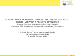 FINANCING OF TRANSPORT INFRASTRUCTURE AND CREDIT CRISIS
