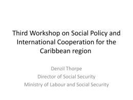 Third Workshop on Social Policy and International