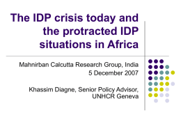 The IDP crisis today and the protracted IDP situations in