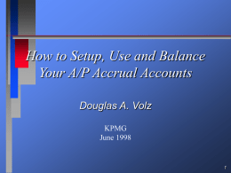 How to Setup, Use and Balance Your A/P Accrual Accounts