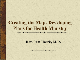 Creating the Map: Developing Plans for Health Ministry