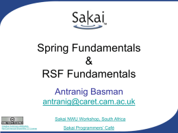 Spring Fundamentals and Sakai Fundamentals
