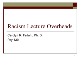 Racism Lecture Overheads - Central Connecticut State