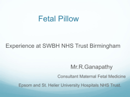 Foetal Pillow Audit