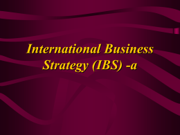 International Business Strategy (IBS)