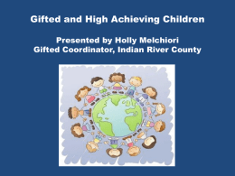 Gifted and High Achieving Children