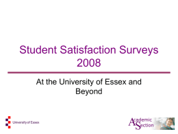 Student Satisfaction Surveys 2008