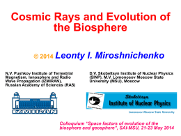 Cosmic Rays and Evolution of the Biosphere
