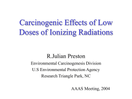 Carcinogenic Effects of Low Doses of Ionizing Radiations