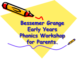 Phonics workshop - Bessemer Grange Primary