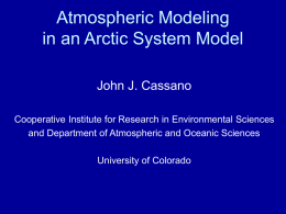 Atmospheric Modeling in an Arctic System Model
