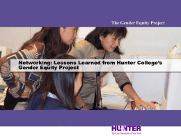 Networking: Lessons Learned from Hunter College’s Gender