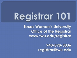 Registrar 101 - Texas Woman's University