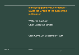 Managing a global value creation – Swiss Re Group at the