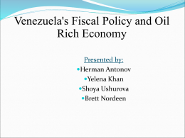 Venezuela's Fiscal Policy and Oil Rich Economy