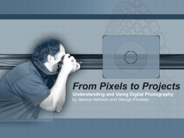 From Pixels to Projects