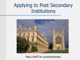 Applying to Post-Secondary Institutions