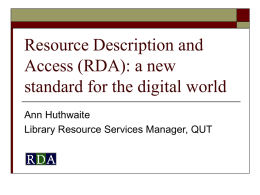 RDA: Resource Description and Access