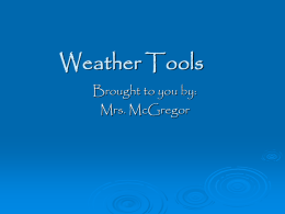 Weather Tools - Mrs. Meadows Science