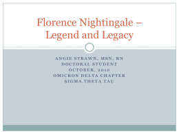 Florence Nightingale- Her Legacy